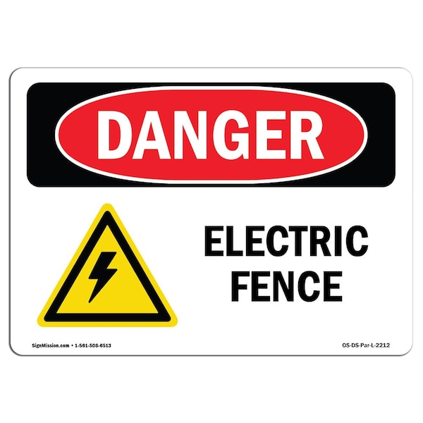 Safety Sign, OSHA Danger, 7" Height, 10" Width, Aluminum, Electric Fence, Landscape